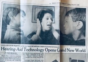 1995 Newspaper article w/picture of Magda and sons, Sam and David captioned: Hearing Aid Technology Opens Grand New World