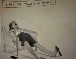 High on Cancelled Plans cartoon