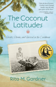 The book, The Coconut Latitudes by Rita M. Gardner